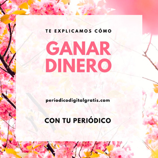 Cómo ganar dinero con tu Periódico Digital Gratis